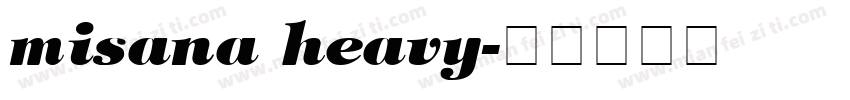misana heavy字体转换